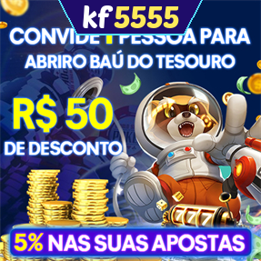 kf5555 Indique amigos para receber um bônus